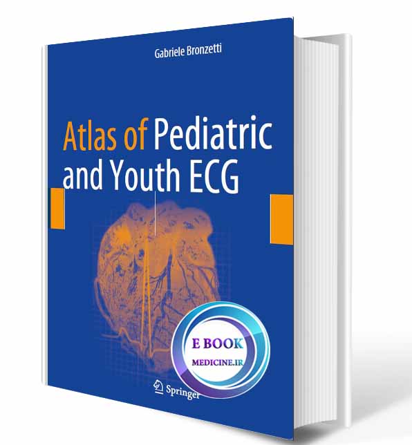 دانلود کتاب Atlas of Pediatric and Youth ECG 2018 (Original PDF) 